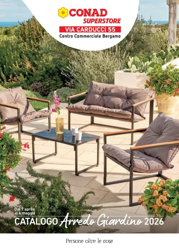 Conad — Conad - Catalogo Arredo Giardino - Bergamo Carducci